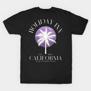 Holiday inn California T-Shirt